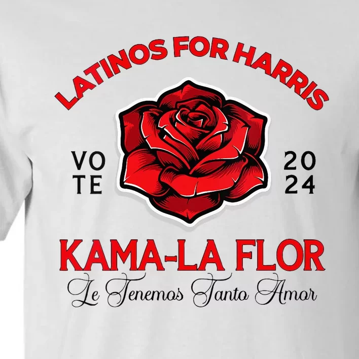 Wo Kama La Flor 2024 Election Latinas Con Kamala Harris Vote Vneck Tall T-Shirt