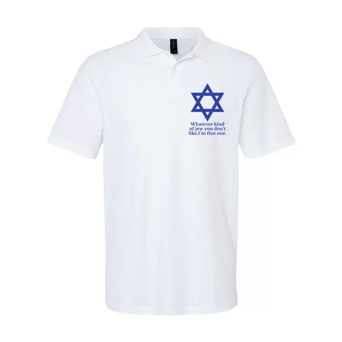 Whatever Kind Of Jew You Don’T Like I’M That One Softstyle Adult Sport Polo