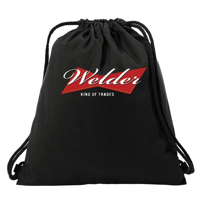 Welder King Of Trades Funny Welding Master Welder Drawstring Bag