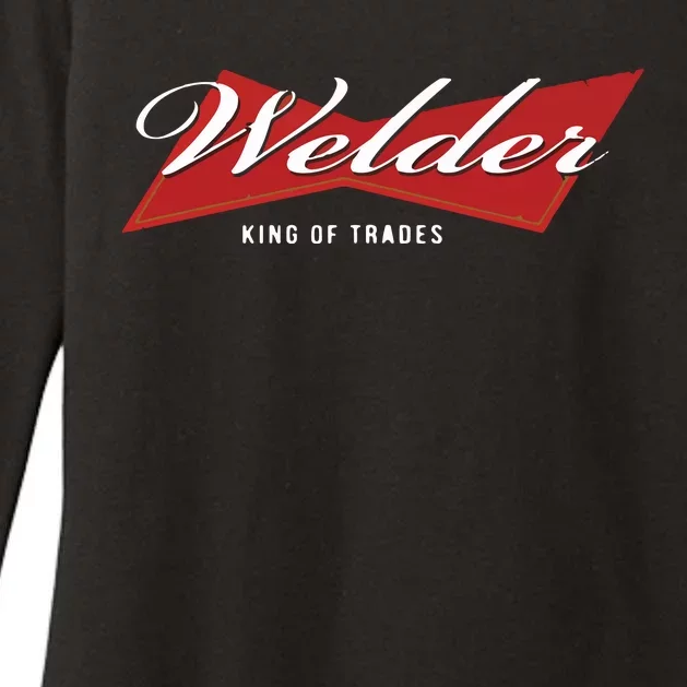 Welder King Of Trades Funny Welding Master Welder Womens CVC Long Sleeve Shirt