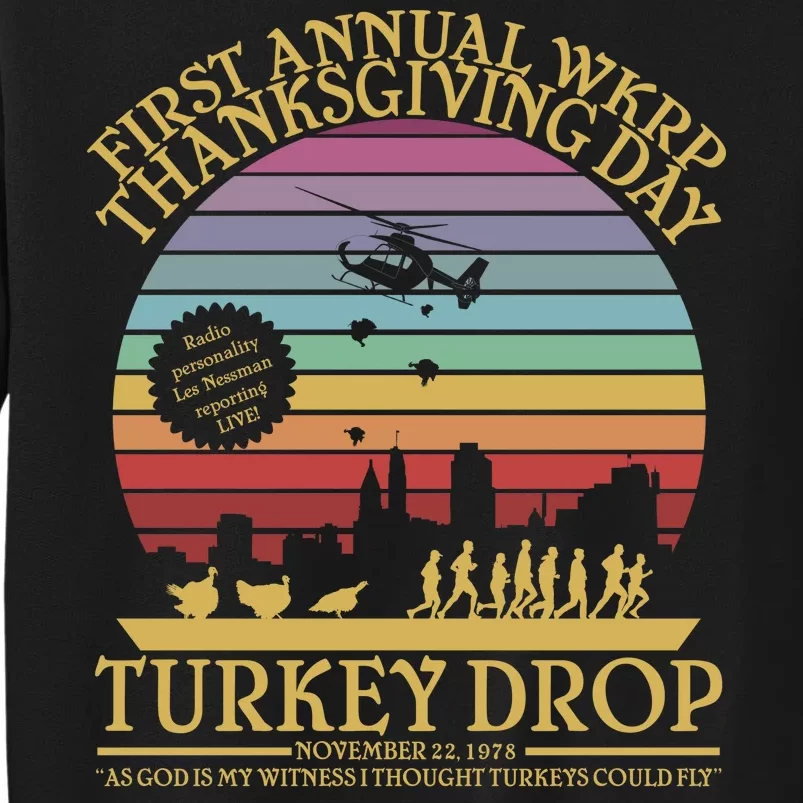 WKRP Thanksgiving Turkey Drop Funny Retro Tall Sweatshirt