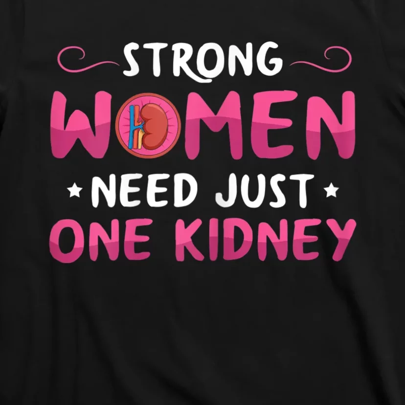 Womens Kidney Surgery Design For Your Kidney Donor Wife T-Shirt