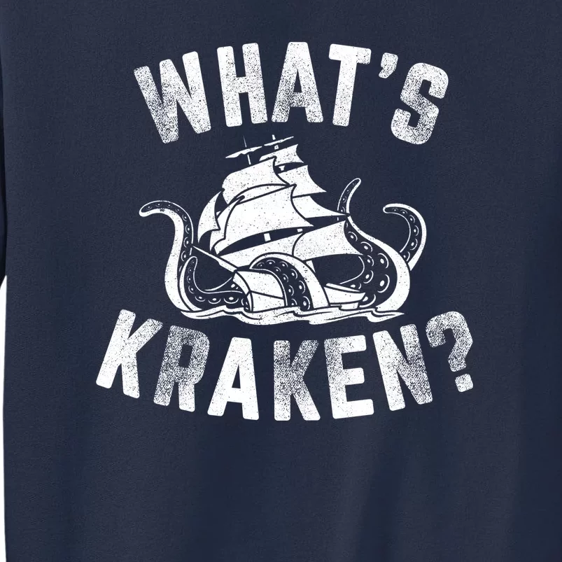 What's Kraken Sweatshirt