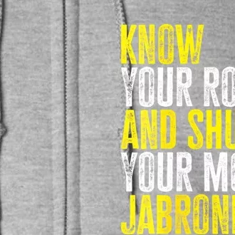 Womens Know Your Role And Shut Your Mouth Jabroni Full Zip Hoodie