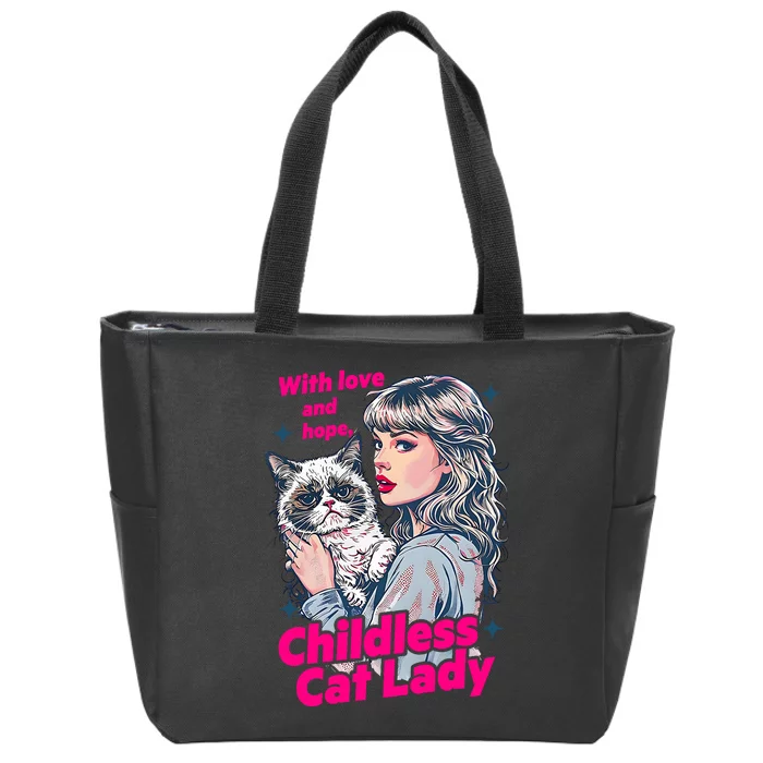 With Love And Hope Childless Cat Lady For Kamala Harris Zip Tote Bag