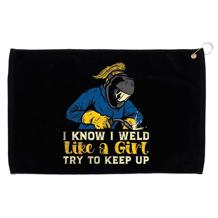 Weld Like A Girl Welder Ironworker Ironsmith Welding Grommeted Golf Towel