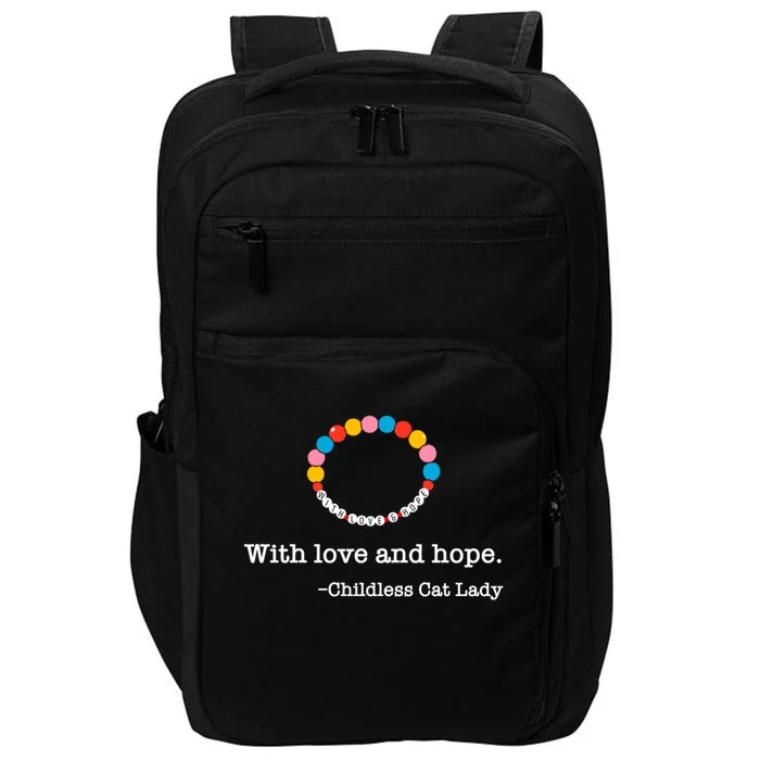 With Love And Hope Less Cat Lady Gift Impact Tech Backpack