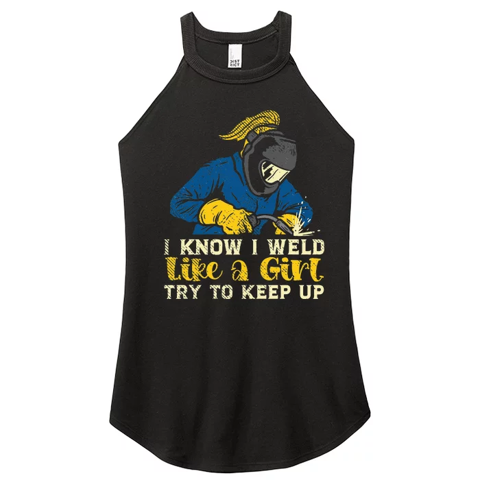 Weld Like A Welder Ironworker Ironsmith Welding Women’s Perfect Tri Rocker Tank