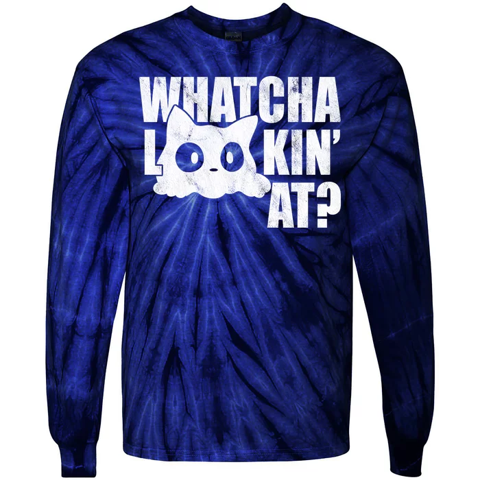 Watcha Lookin At Funny Cat Tie-Dye Long Sleeve Shirt