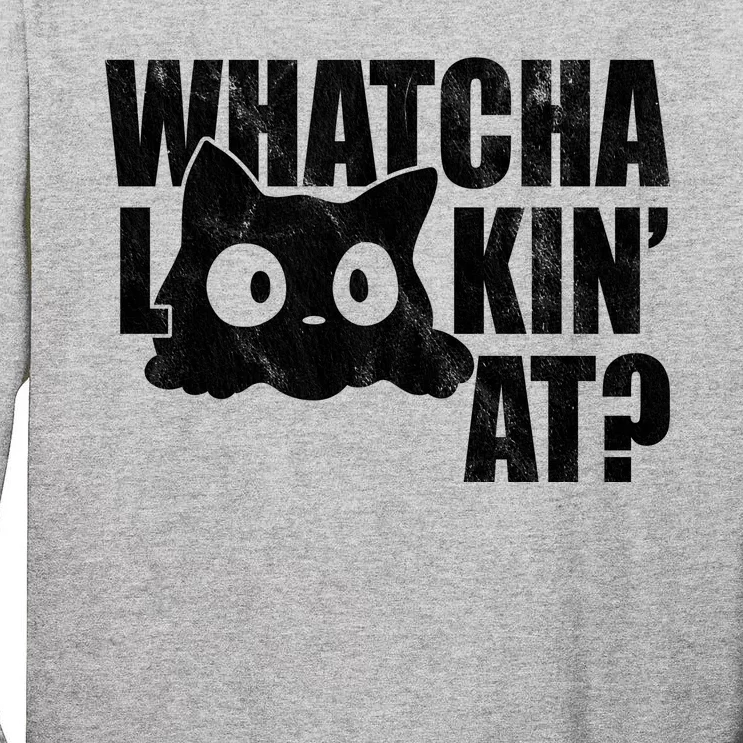 Watcha Lookin At Funny Cat Tall Long Sleeve T-Shirt