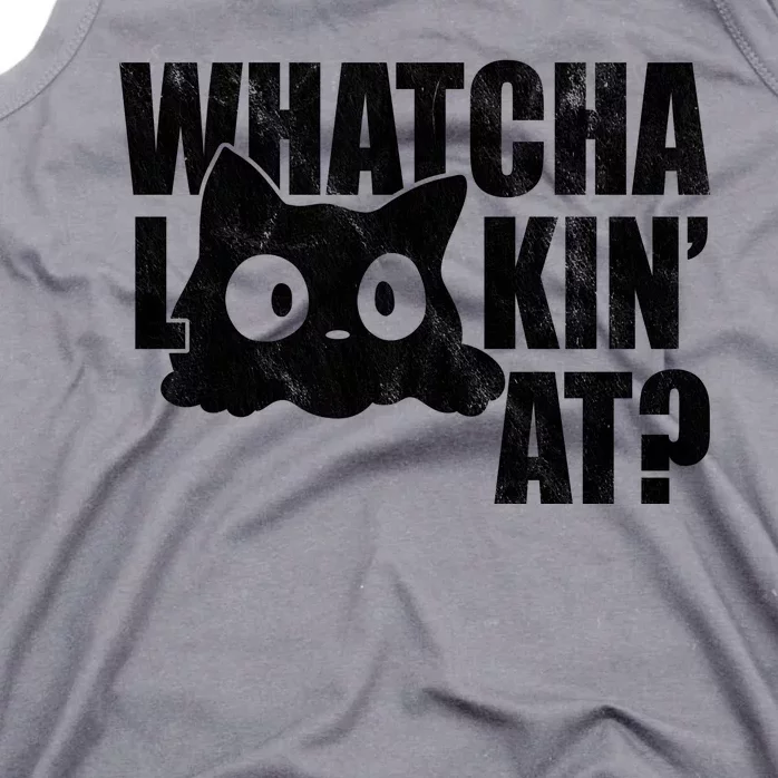 Watcha Lookin At Funny Cat Tank Top