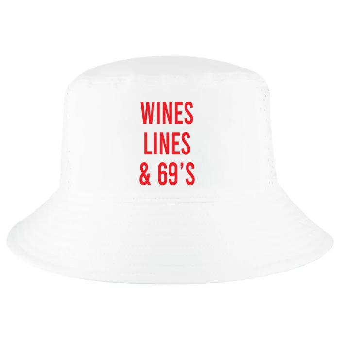 Wines Lines And 69's Cool Comfort Performance Bucket Hat