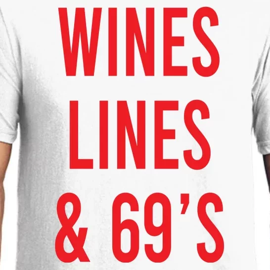 Wines Lines And 69's Pajama Set