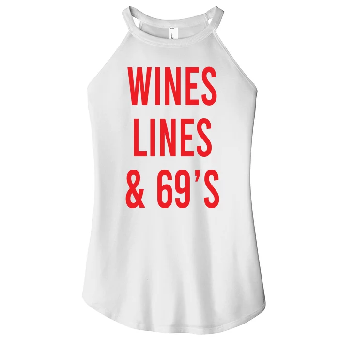 Wines Lines And 69's Women’s Perfect Tri Rocker Tank