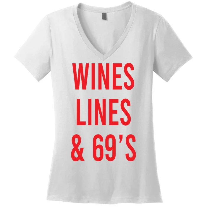 Wines Lines And 69's Women's V-Neck T-Shirt