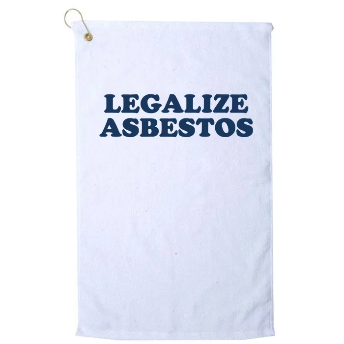 Worstshirts Legalize Asbestos Platinum Collection Golf Towel