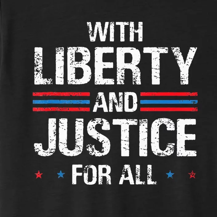 With Liberty And Justice For All Indivisible Equality ChromaSoft Performance T-Shirt