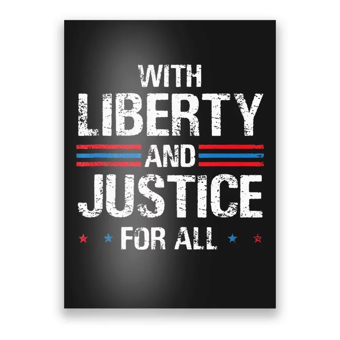 With Liberty And Justice For All Indivisible Equality Poster