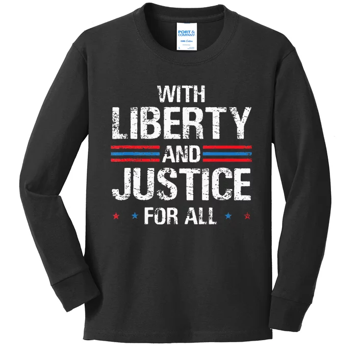 With Liberty And Justice For All Indivisible Equality Kids Long Sleeve Shirt