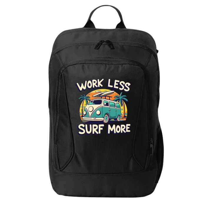 Work Less And Surf More City Backpack