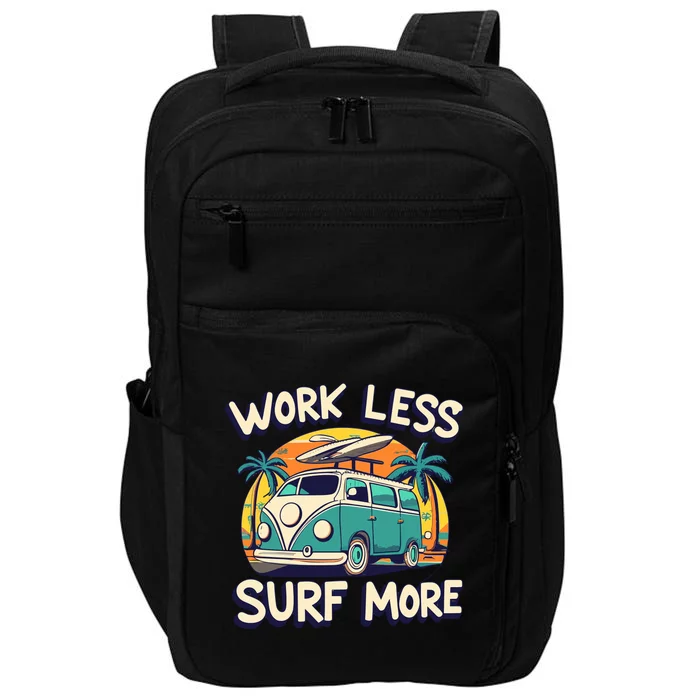 Work Less And Surf More Impact Tech Backpack