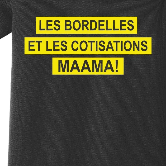 Wandafu Les Bordelles Et Les Cotisations Maama Baby Bodysuit