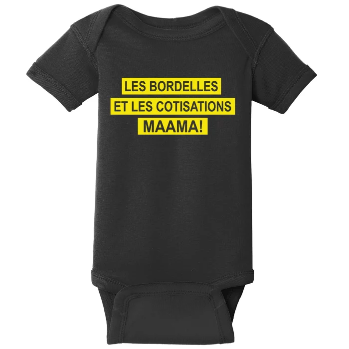 Wandafu Les Bordelles Et Les Cotisations Maama Baby Bodysuit