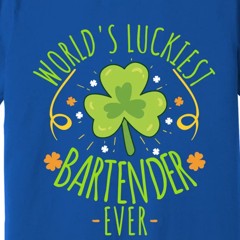 World's Luckiest Bartender Ever Funny St Patrick Day Irish Great Gift Premium T-Shirt