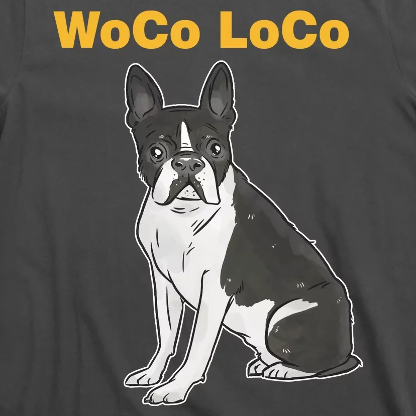 Woco Loco Boston Terrier Dog T-Shirt