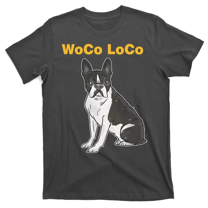 Woco Loco Boston Terrier Dog T-Shirt