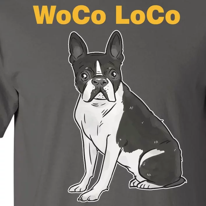 Woco Loco Boston Terrier Dog Tall T-Shirt