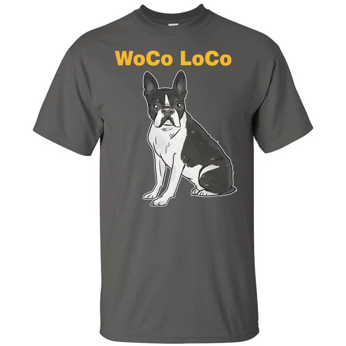 Woco Loco Boston Terrier Dog Tall T-Shirt