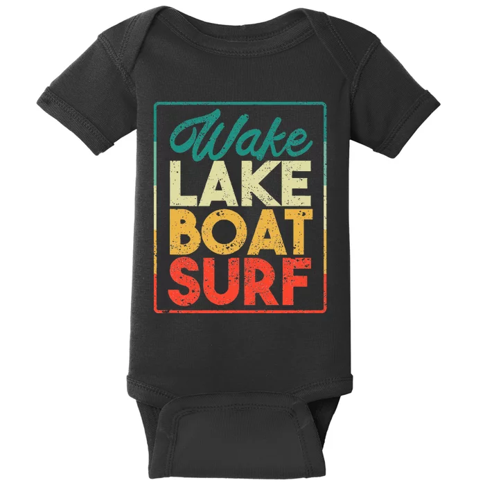 Wake Lake Boat Surf Funny Wakesurf Board Surfing Surfer Baby Bodysuit