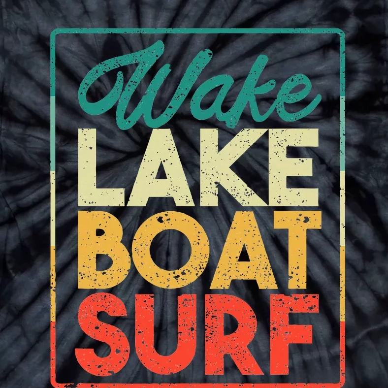 Wake Lake Boat Surf Funny Wakesurf Board Surfing Surfer Tie-Dye T-Shirt