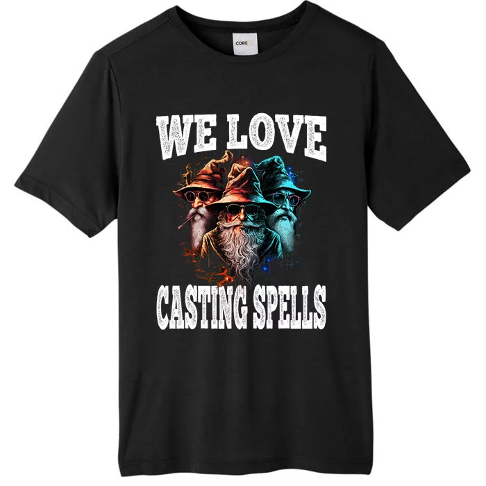 We Love Casting Spells Shadow Wizard Gang Meme ChromaSoft Performance T-Shirt