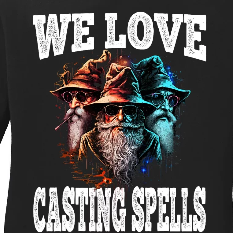 We Love Casting Spells Shadow Wizard Gang Meme Ladies Long Sleeve Shirt