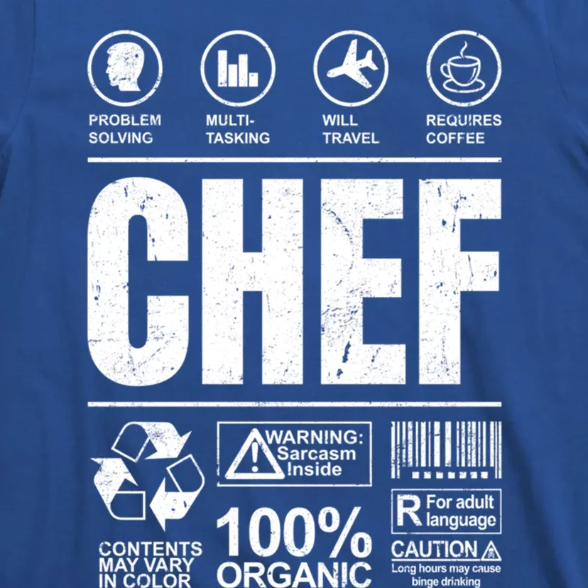 Warning Label Caution Chef At Work Sign Gift T-Shirt