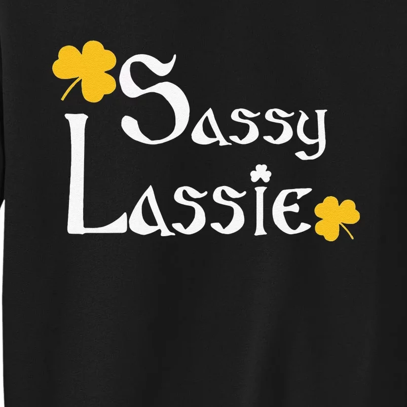 WoSassy Lassie Cute Women's St. Patrick's Day Tall Sweatshirt