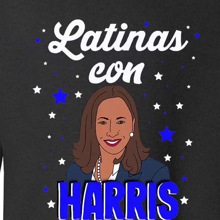 Women Latinas Con Harris Latinas For Kamala Toddler Sweatshirt