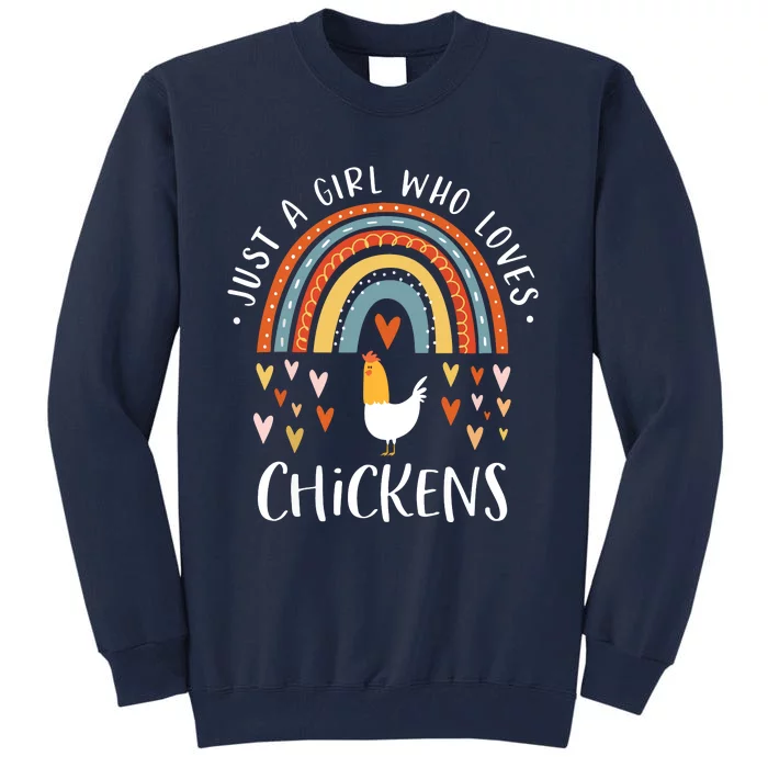 Who Loves Chickens Rainbow Gifts Poultry Lover Tall Sweatshirt