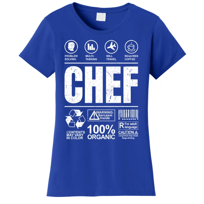 Warning Label Caution Chef At Work Sign Gift Women's T-Shirt