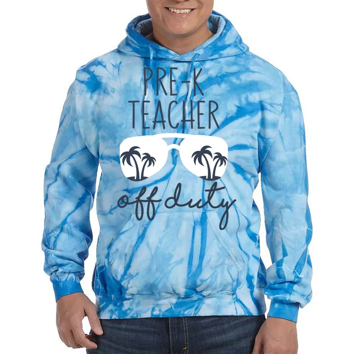 Wo Last Day of School for Teacher Wo PreK Teacher Off Duty Tie Dye Hoodie