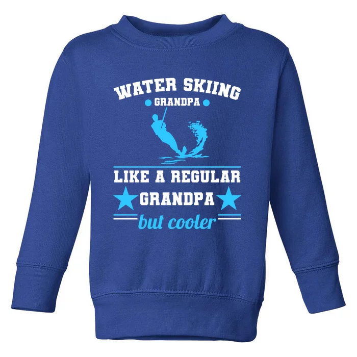 Wave Lover Extreme Sports Athletes Water Skiing Grandpa Gift Toddler Sweatshirt