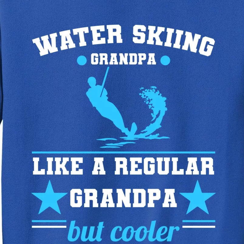 Wave Lover Extreme Sports Athletes Water Skiing Grandpa Gift Sweatshirt