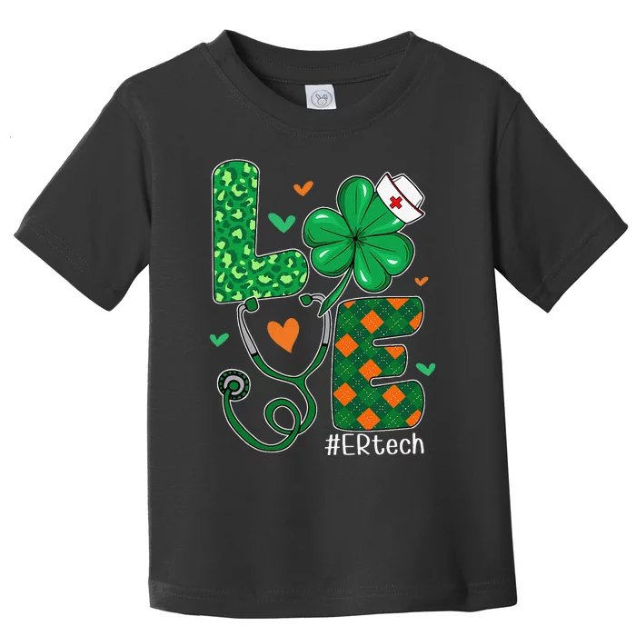 Womens Love ER Tech Life Leopard Shamrock Saint Patrick's Day Toddler T-Shirt