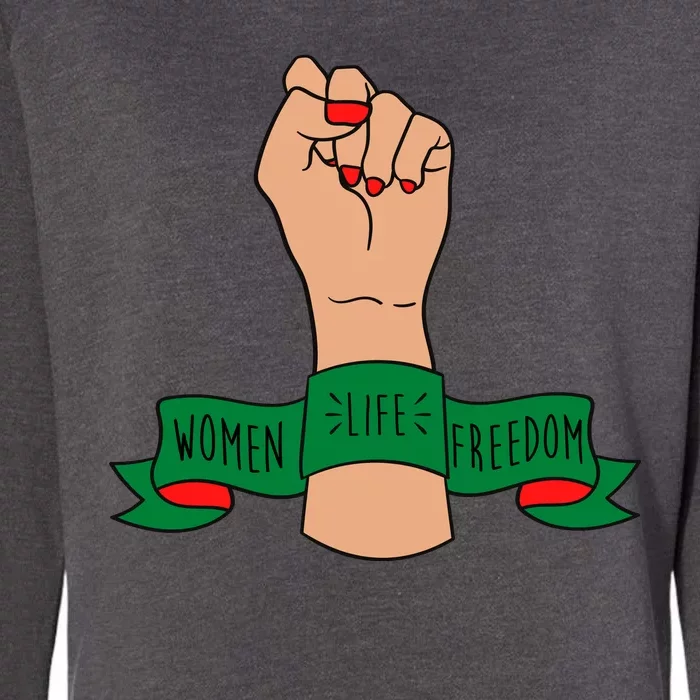 Women Life Freedom Iran Power Fist Womens California Wash Sweatshirt