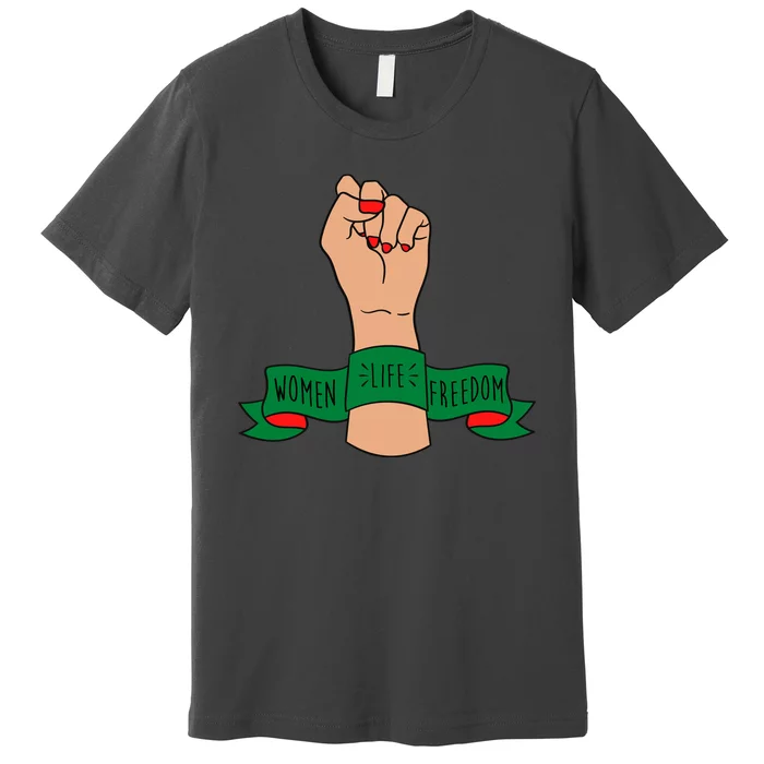 Women Life Freedom Iran Power Fist Premium T-Shirt