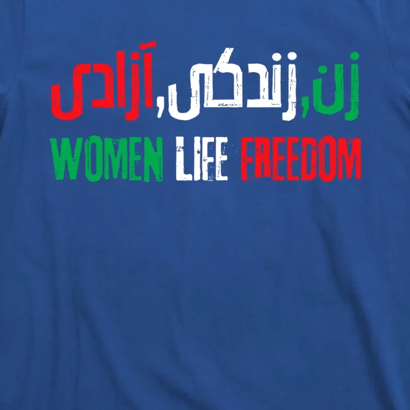 Wo Life Freedom Zan Zendegi Azadi Farsi Calligraphy Cool Gift T-Shirt