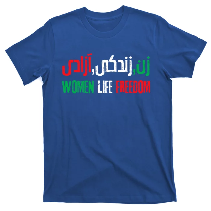 Wo Life Freedom Zan Zendegi Azadi Farsi Calligraphy Cool Gift T-Shirt