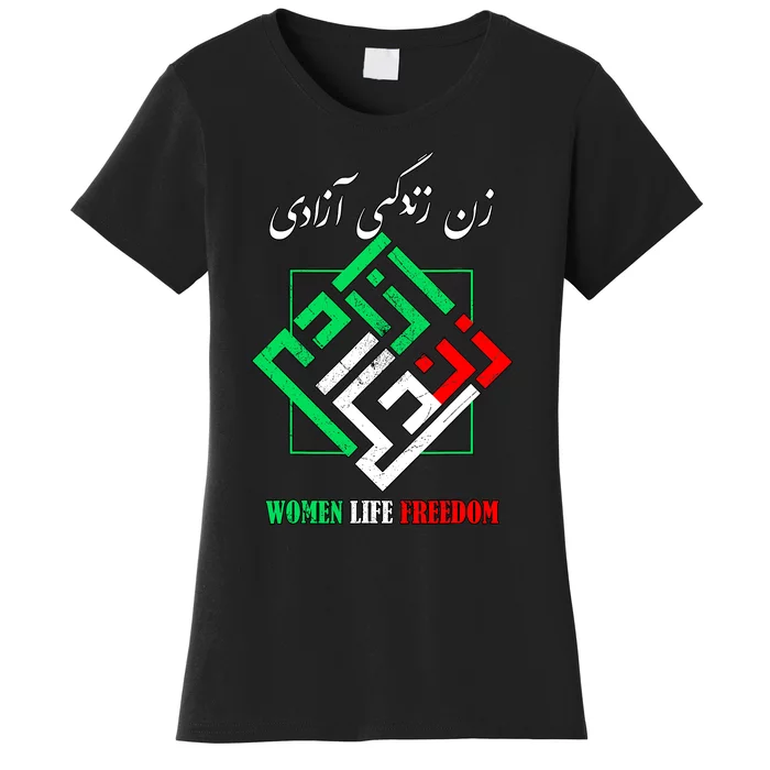 Woman Life Freedom Zan Zendegi Azadi Persian Style Women's T-Shirt